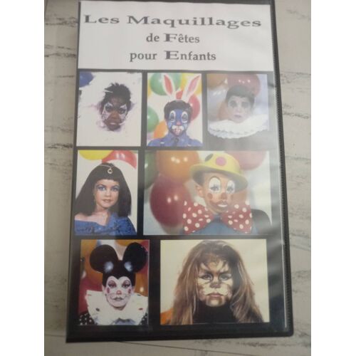 Vhs Les Maquillages De Fêtes Pour Enfants
