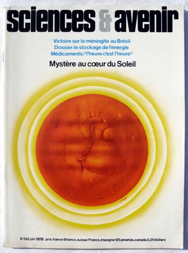 Sciences & (Et) Avenir N° 352 - Juin 1976.