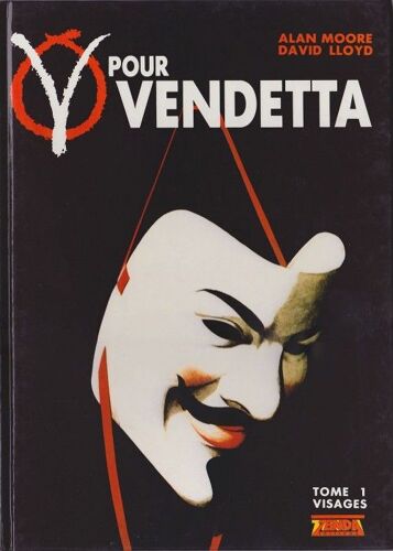 V Pour Vendetta Visages Edition Originale De 1989
