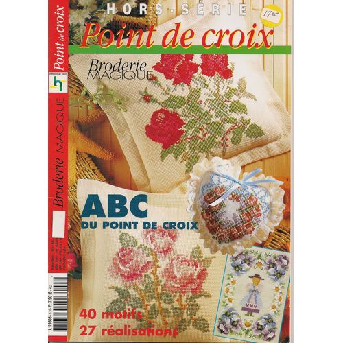Abc Du Point De Croix Broderie Magique Hors Série 1 H Éditions De Saxe 40 Motifs