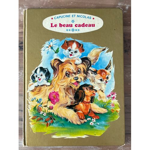 Capucine Et Nicolas - Le Beau Cadeau