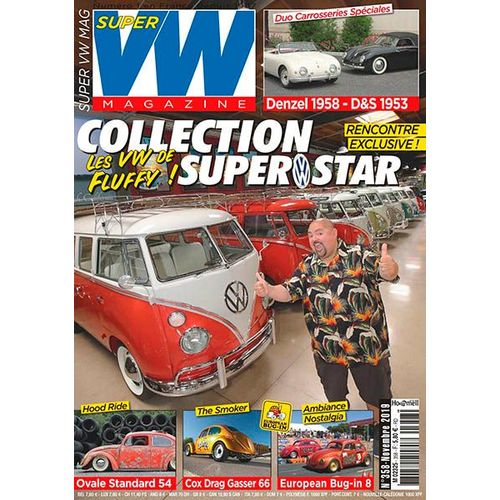 Super Vw Magazine 358 Les Vw De Fluffy/Denzel 1958/ D&s 1953 / Ovale Standart 54