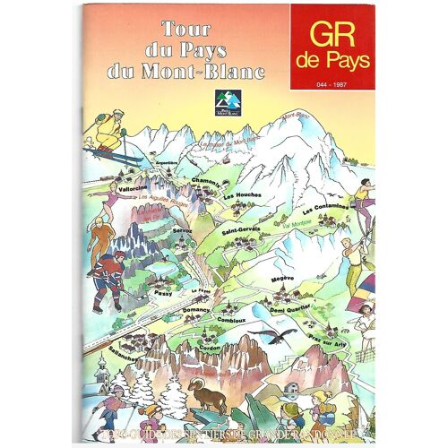 Topo-Guide Tour Du Pays Du Mont-Blanc Gr De Pays