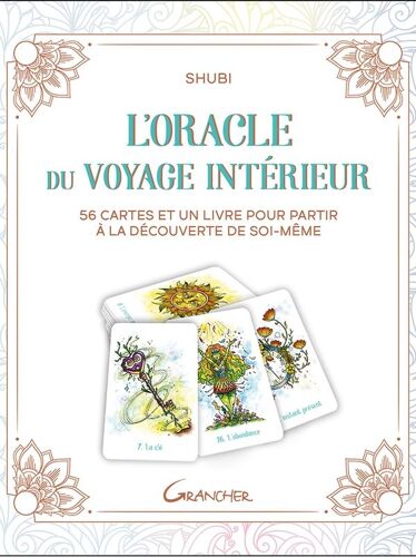 L'oracle Du Voyage Intérieur - 56 Cartes Et Un Livre