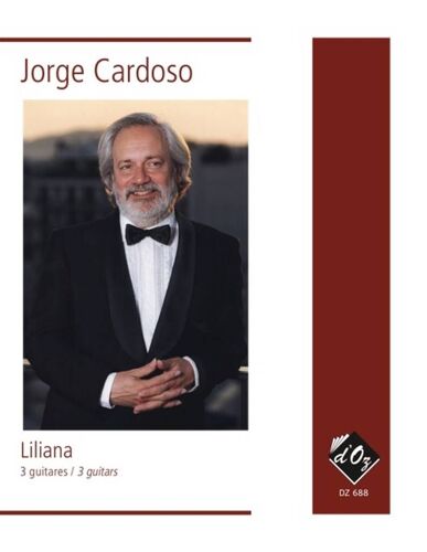 Jorge Cardoso : Liliana Ensembles 3 Guitares