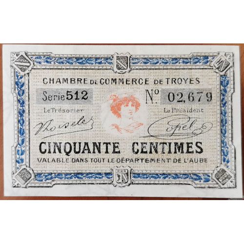 Billet 50 Centimes Chambre De Commerce De Troyes Aube Nécessité 1926 N°02679