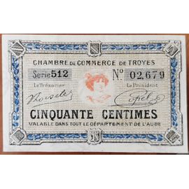 Billet 50 Centimes Chambre De Commerce De Troyes Aube Nécessité 1926 N°02679