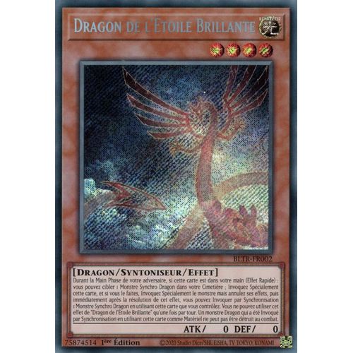Dragon De L’Étoile Brillante - Bltr-Fr002 - Yu-Gi-Oh ! Secrète Rare