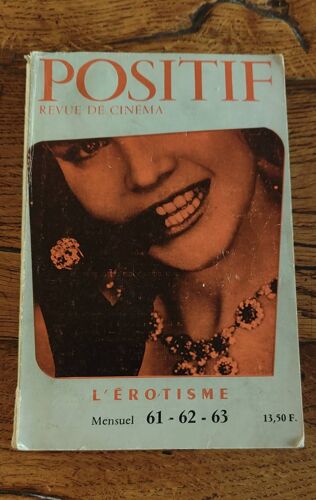 Positif N° 61,62,63; L' Érotisme, Numéro Rare Car Épuisé, 1964