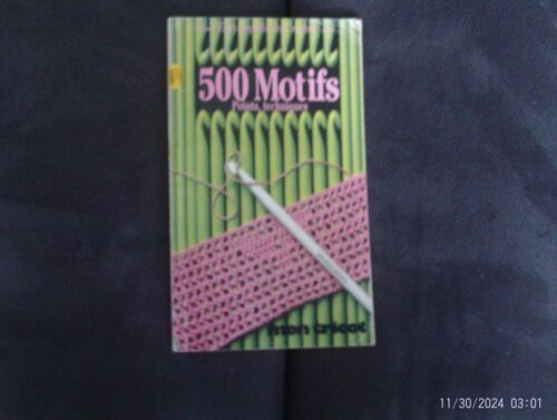 Encyclopédie Du Crochet - Mon Tricot N° 085 - 500 Motifs Points - Techniques