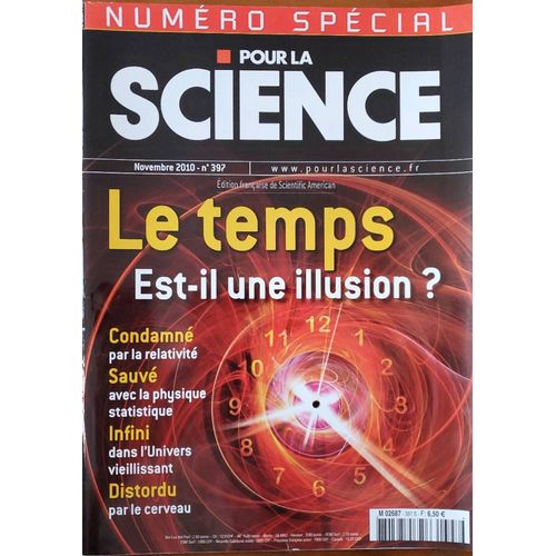 Pour La Science N 397 - Numéro Spécial De Novembre 2010 (Le Temps Est-Il Une Illusion?)