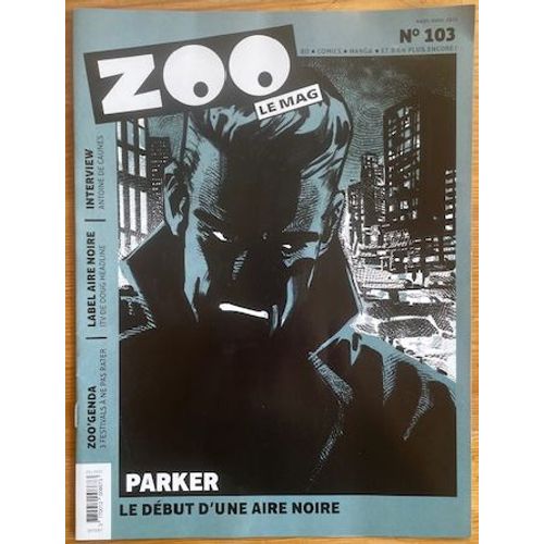 Zoo Le Mag N°103 - Parker