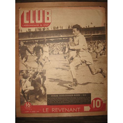 Club, L'hebdomadaire Du Sport N° 39 Du 14 Avril 1947