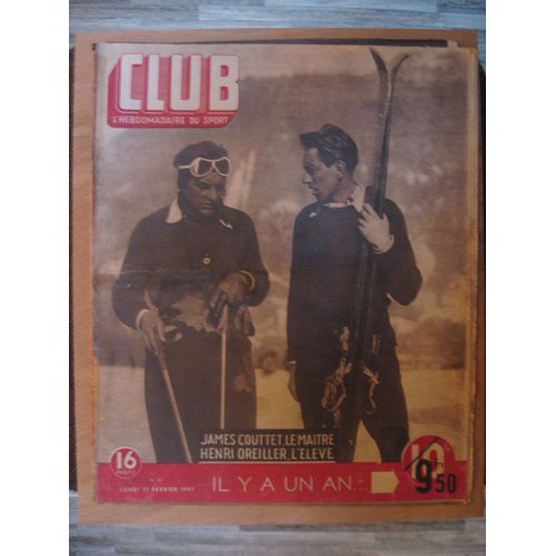 Club, L'hebdomadaire Du Sport N° 31 Du 17 Février 1947