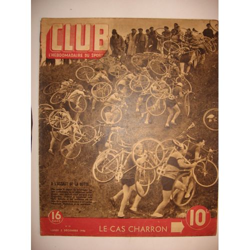 Club, L'hebdomadaire Du Sport N° 20 Du 2 Décembre 1946