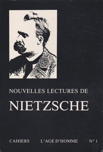 Nouvelles Lectures De Nietzsche