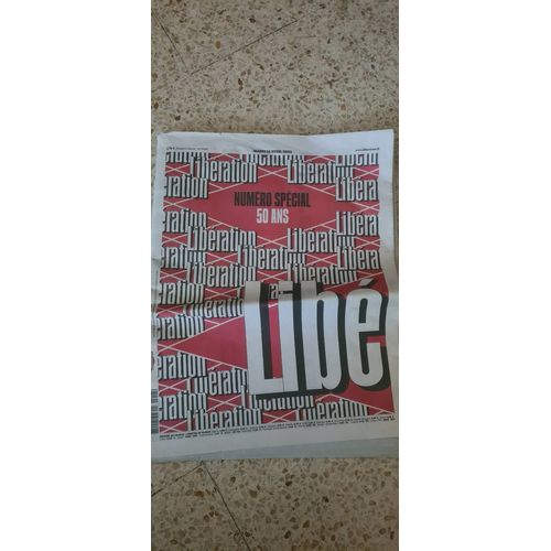 Jourbal Liberation. N 13006. Avril 2023# Numéro Spécial 50 Ans