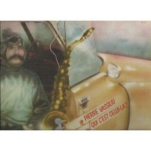Pierre Vassiliu Qui C'est Celui La
