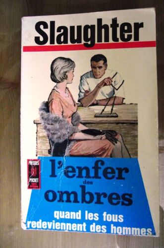 L'enfer Des Ombres Quand Les Fous Redeviennent Des Hommes