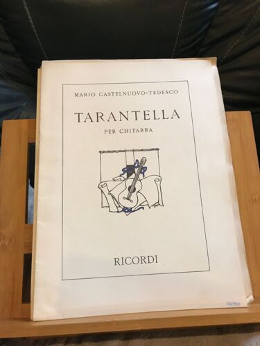 Mario Castelnuovo-Tedesco Tarantella Partition Guitare Ed. Ricordi