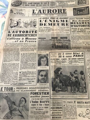 L Aurore 3987 Du 5 Juillet 1957,Khrouchtchev,Forestier Baffi,Bundestag,Bachaga Boutaleb,Négo Algérie