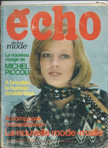 Écho De La Mode 17/08/1973 Michel Piccoli, A Bricoler Le Bureau Double Face, Mere Teresa D Calcutta, Carnet Cuisine, Complicité Par Francis Iles