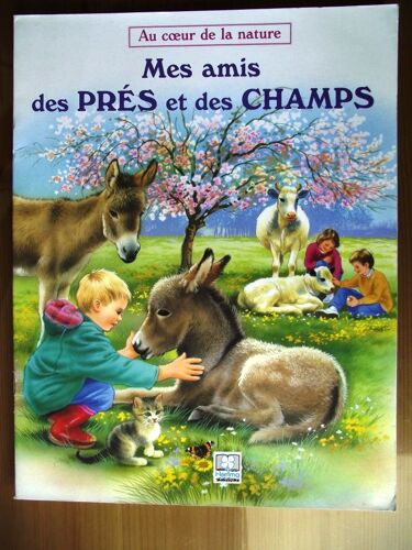 Mes Amis Des Prés Et Des Champs