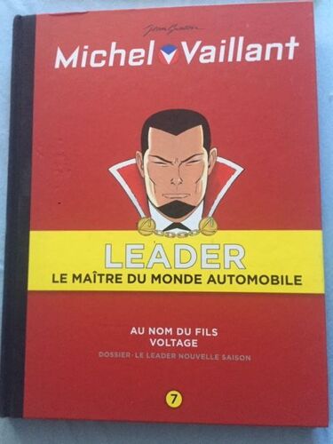 Michel Vaillant - Leader - Tome 7 : Au Nom Du Fils - Voltage