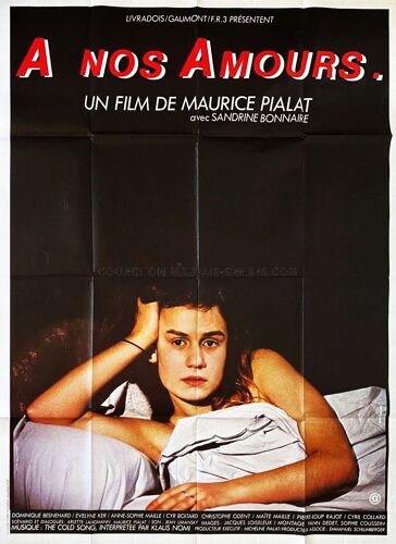 A Nos Amours De Maurice Pialat - 1983 - Sandrine Bonnaire - Affiche De Cinéma Originale - 120 X 160