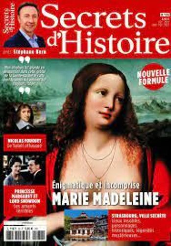 Secrets D'histoire N°36 : Marie Madeleine - Nicolas Fouquet - Strasbourg - Princesse Margaret Et Lord Snowdon