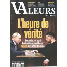 Valeurs Actuelles 4607 A69 Immigration Poutine Zelensky