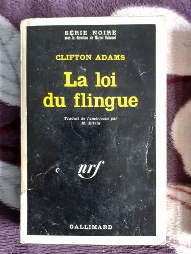Clifton Adams La Loi Du Flingue