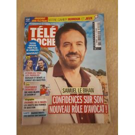 Télé Poche 3082 Samuel Le Bihan Confidence Sur Son Nouveau Rôle D'avocat.