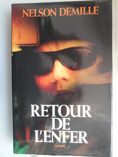 Retour De L Enfer Par Nelson Demille