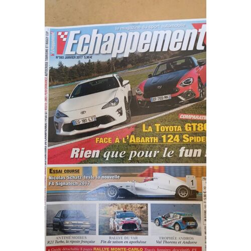 Échappement N°593 01/2017 Gt86 Abarth 124 F4 Signatech