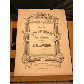 C.M. Von Weber Grand Duo Concertant Partition Clarinette Violon Piano Litolff