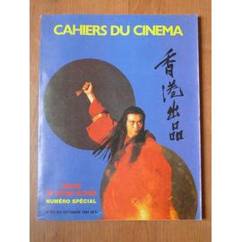 Cahiers Du Cinema 362/363 De Septembre 1984 - Made In Hong Kong