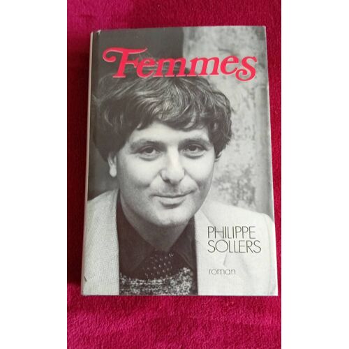 Femmes / Philippe Sollers