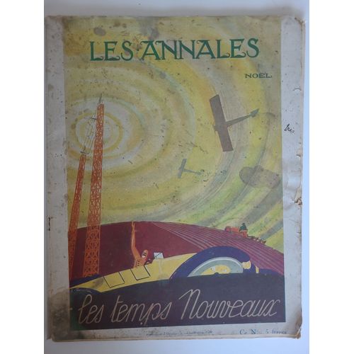 Les Annales  Revue Mensuelle Des Lettres Françaises Noël 1925 "Les Temps Nouveaux"