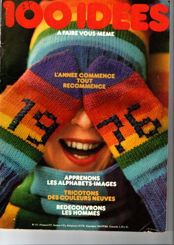 100 Idées N° 27 Janvier 1976 - Complet - Couture Tricot Crochet Broderie