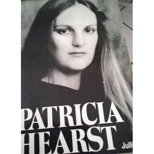 Mon Voyage En Enfer Patricia Hearst
