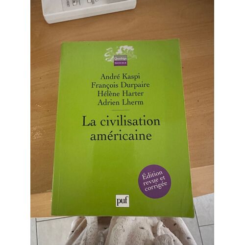 La Civilisation Américaine