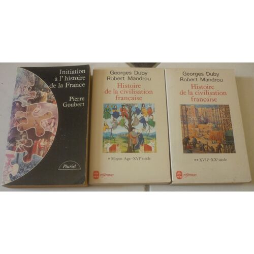 Histoire De La Civilisation Française, Par Georges Duby Et Robert Mandrou (Et Jean-François Sirinelli), Complet En Deux Tomes Poche + Initiation À L'histoire De France (Pierre Goubert)