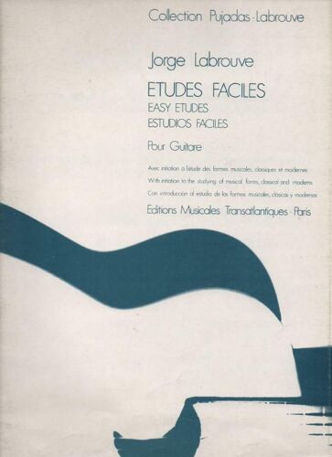 Etudes Faciles Pour Guitare (Prélude - Thème Varié - Suite - Sonate)