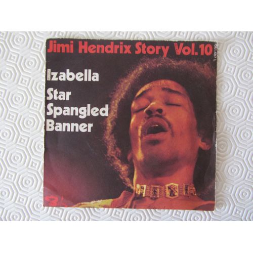 Jimi Hendrix Story Vol 10 : Izabella - Star Spangled Banner