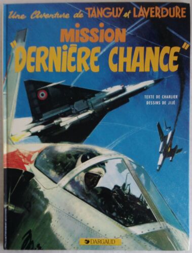 Une Aventure De Tanguy Et Laverdure - Mission Dernière Chance - 1984