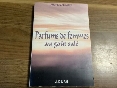 Parfums De Femmes Au Goût Salé