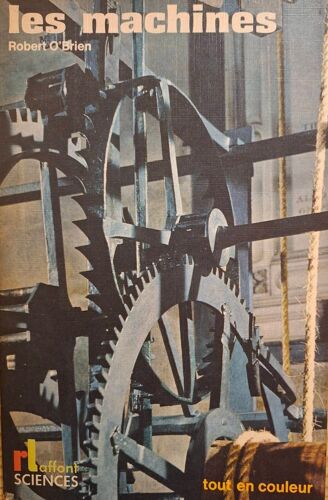 Robert O Brien - Les Machines