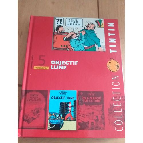 Tout Savoir Sur Objectif Lune