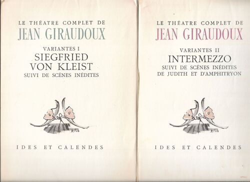 Le Théâtre Complet De Jean Giraudoux Variantes